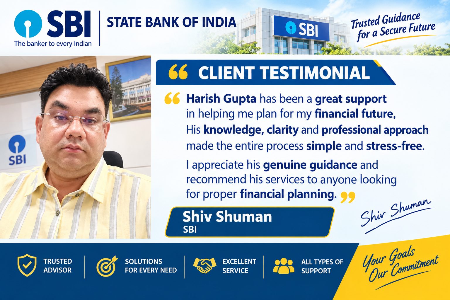 Client testimonial from Shiv Shuman, SBI